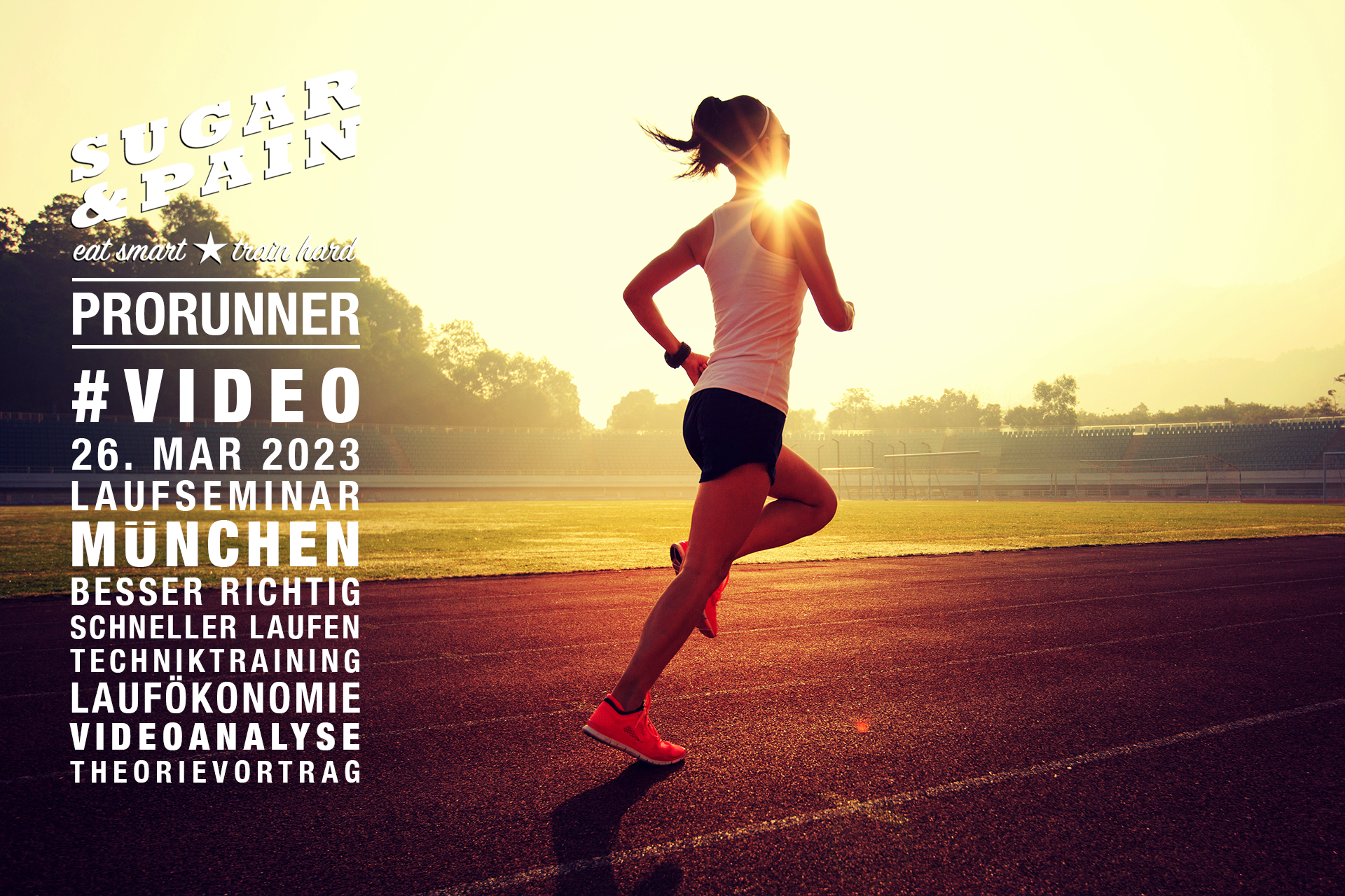 PRO RUNNER #01/23 Besser richtig laufen - Laufseminar mit Videoanalyse © SUGAR & PAIN / LZF@AdobeStock